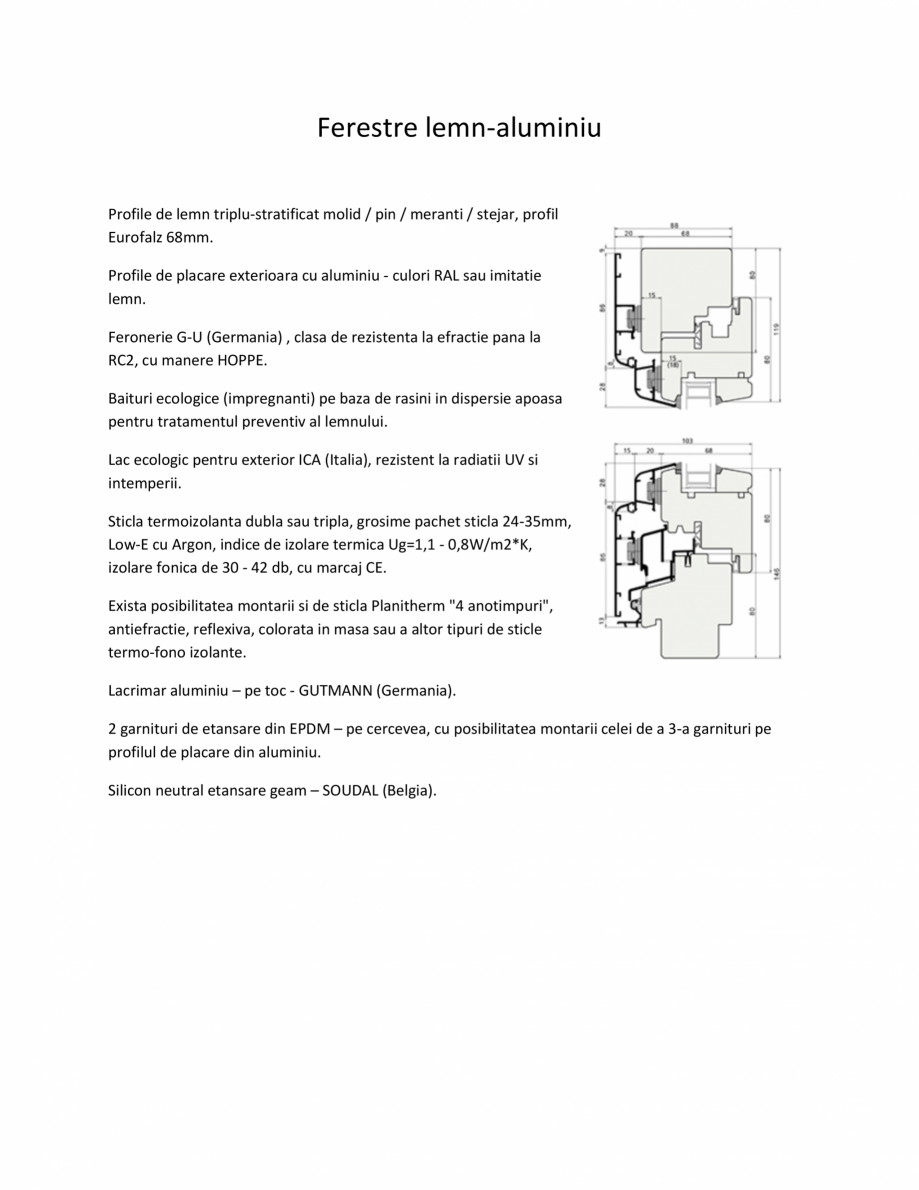 Pagina 1-Detalii tehnice - Ferestre lemn-aluminiu PROLEMATEX Fisa tehnica Romana Ferestre lemn-aluminiu...