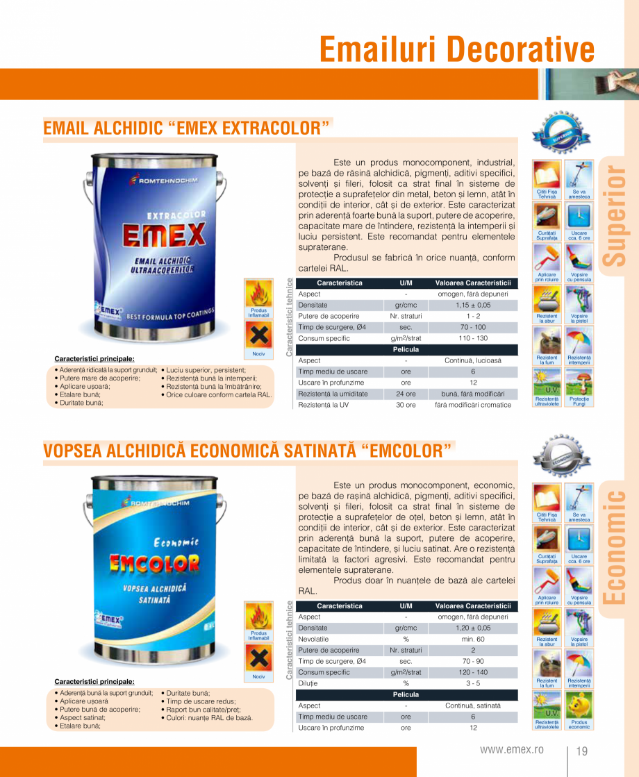 Pagina 20-Catalog  produse Emex  Catalog, brosura Romana ă, umiditate.

Caracteristica
Aspect
Densitate...