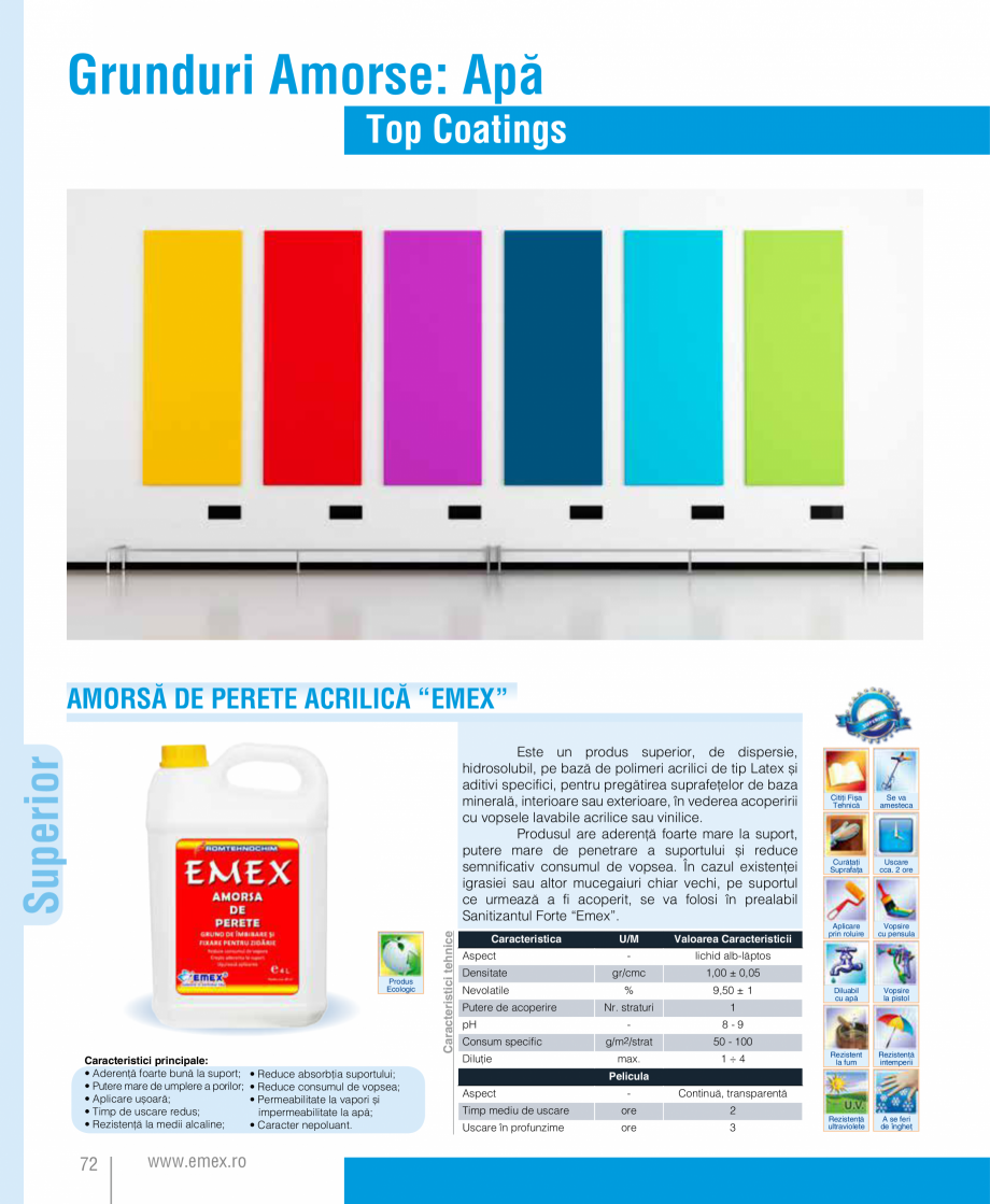Pagina 73-Catalog  produse Emex  Catalog, brosura Romana te aderența tencuielii la suport;
• Rezistență ...