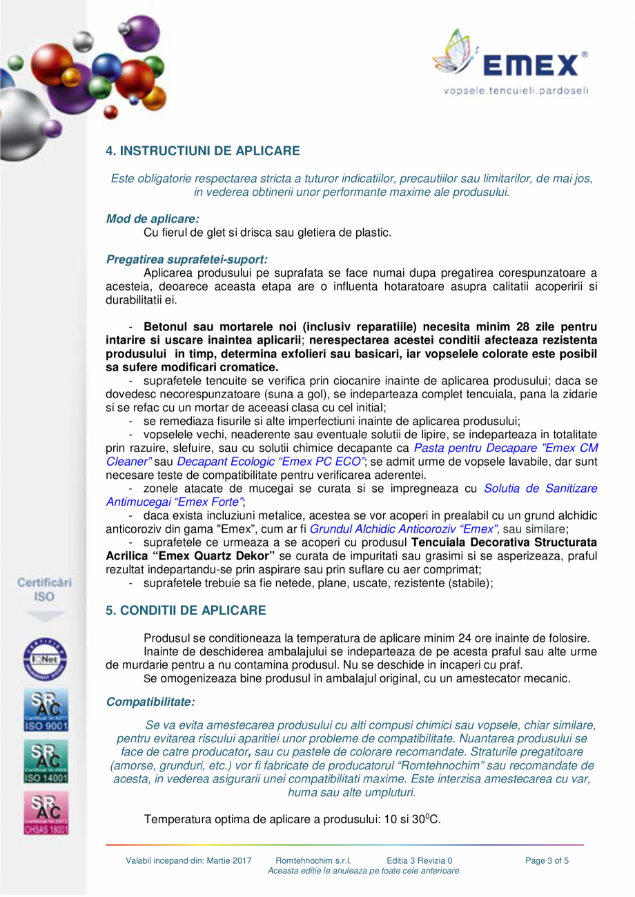 Pagina 3-Tencuiala decorativa structurata acrilica EMEX EMEX QUARTZ DEKOR Fisa tehnica Romana a,
vascoasa, cu...