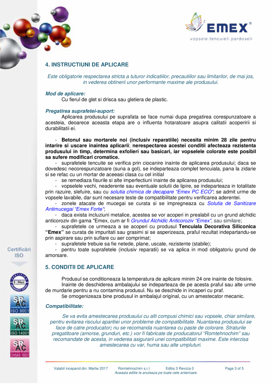 Pagina 3-Tencuiala decorativa structurata siliconica EMEX Fisa tehnica Romana reliminara adecvata, situate la...