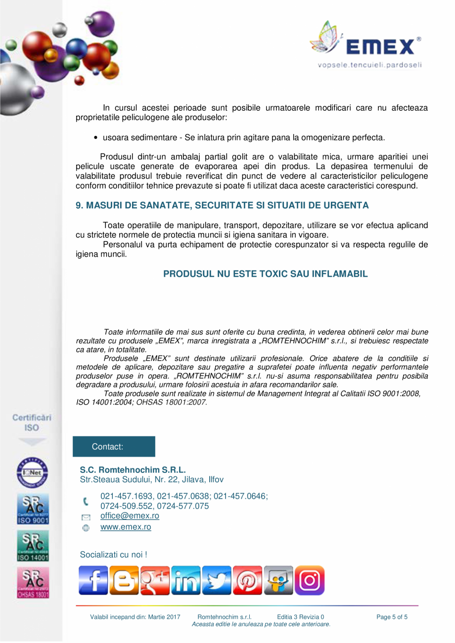 Pagina 5-Tencuiala marmorata de soclu EMEX Fisa tehnica Romana fere modificari cromatice.
- suprafetele...