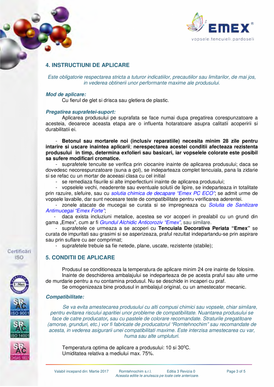 Pagina 3-Tencuiala decorativa periata EMEX Fisa tehnica Romana ta in special unei acoperiri deosebite a...