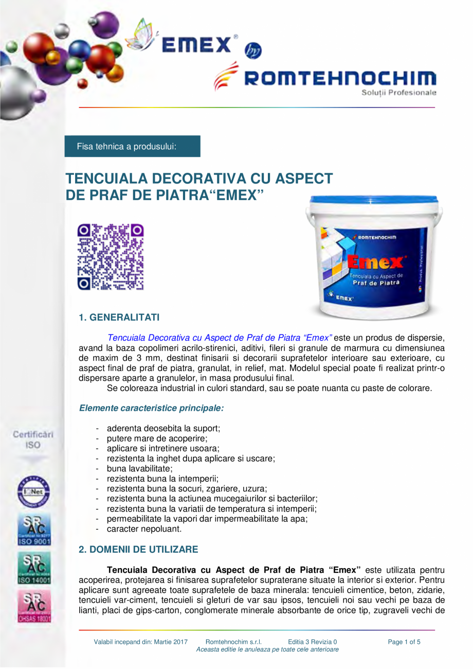 Pagina 1-Tencuiala decorativa praf piatra EMEX PRAF DE PIATRA Fisa tehnica Romana Fisa tehnica a produsului:
...