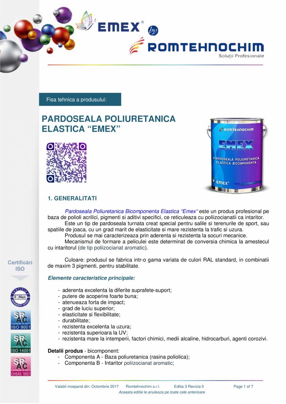 Pagina 1-Pardoseala poliuretanica elastica EMEX POLIURETANICA AUTONIVELANTA ELASTICA Fisa tehnica Romana Fisa...