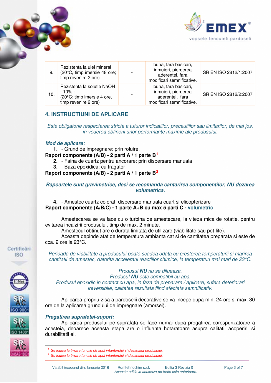 Pagina 3-Pardoseala epoxidica decorativa cuartz EMEX EMEX QUARTZ Fisa tehnica Romana , care
datorita...
