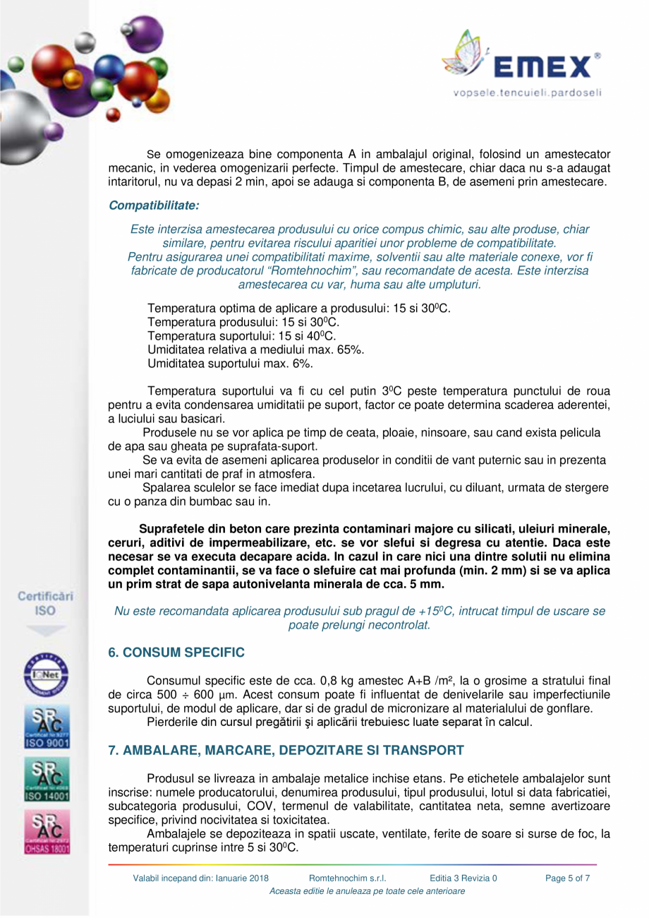 Pagina 5-Membrana poliuretanica hidroizolanta EMEX MEMBRANA HIDROIZOLANTA EXPANDATA Fisa tehnica 9
...