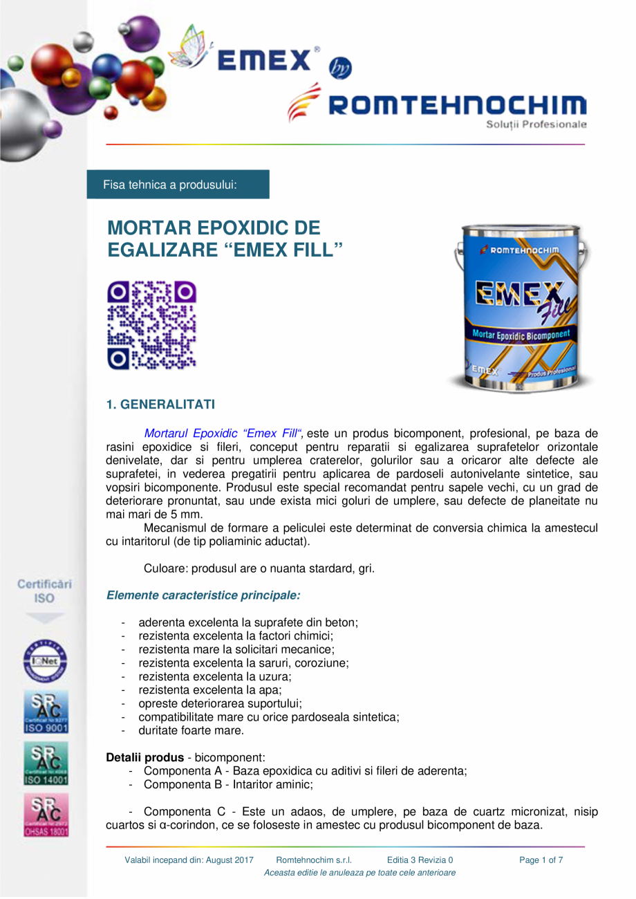 Pagina 1-Mortar epoxidic bicomponent EMEX Fisa tehnica Romana Fisa tehnica a produsului:

MORTAR EPOXIDIC DE
...