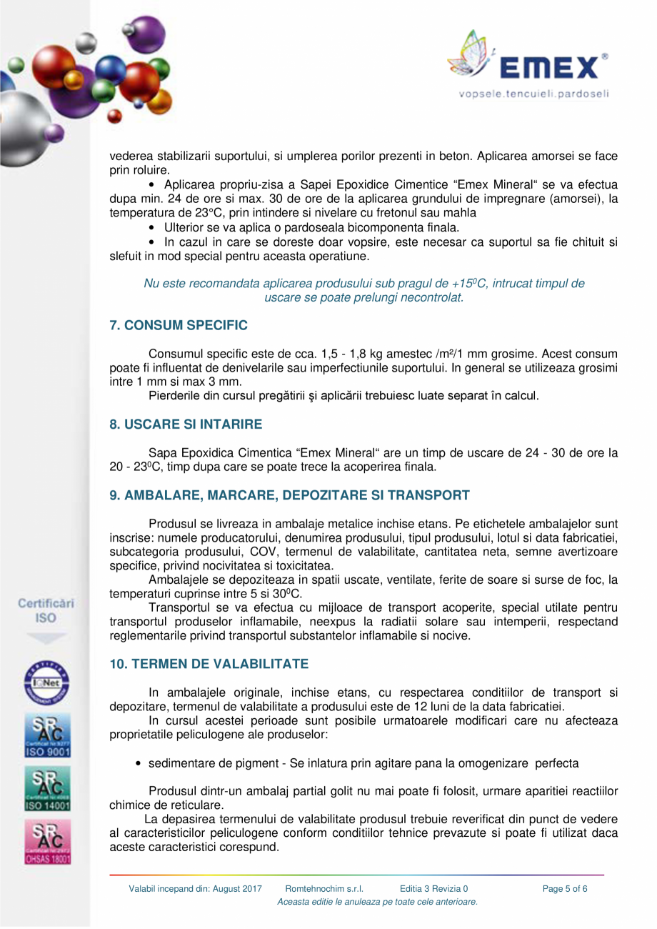 Pagina 5-Sapa epoxidica cimentica Emex mineral EMEX Fisa tehnica Romana  vizuala
SR EN ISO 1517-1999
SR EN...