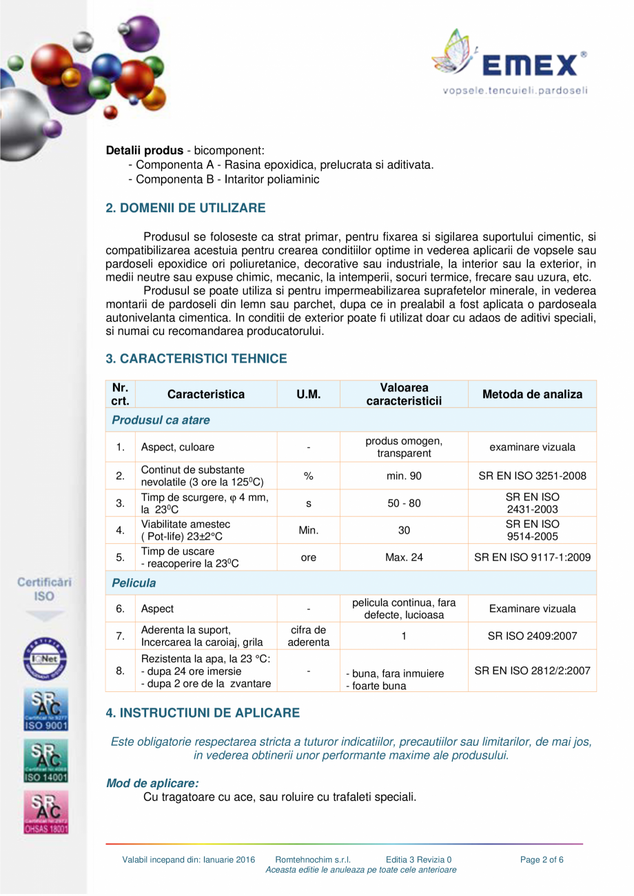Pagina 2 - Amorsa epoxidica solvent free EMEX GRUND DE IMPREGNARE Fisa tehnica Romana re: produsul...
