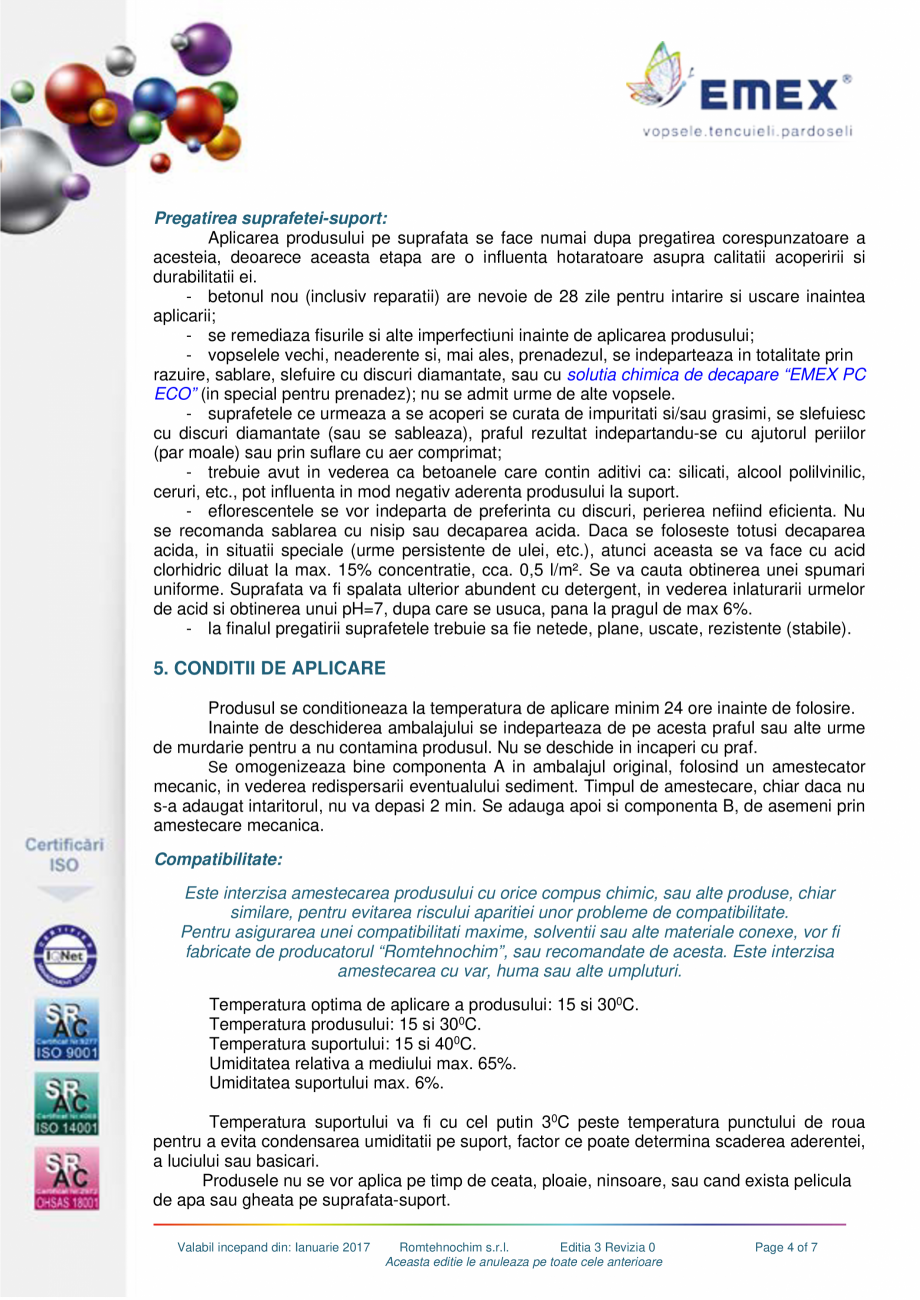 Pagina 4-Vopsea poliuretanica pardoseli EMEX Fisa tehnica Romana e uscare
- la atingere
- in profunzime

min
...
