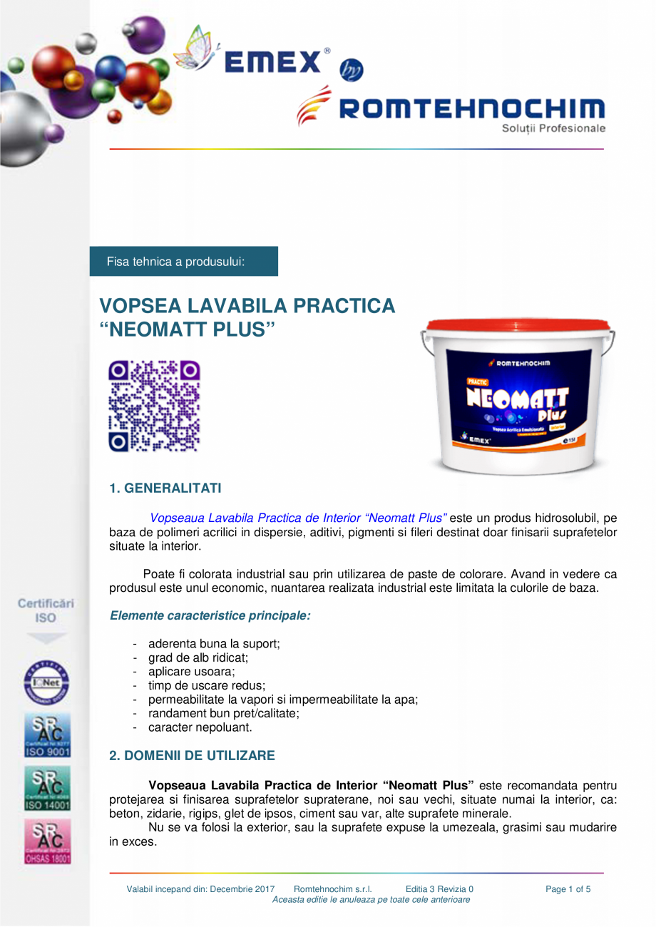 Pagina 1-Vopsea lavabila practica interior Neomatt Plus EMEX Fisa tehnica Romana Fisa tehnica a produsului:

...