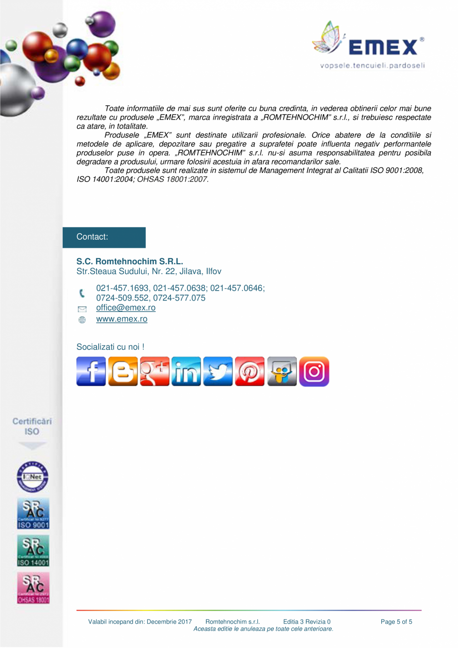 Pagina 5-Vopsea lavabila premium efect culoare EMEX EMEX OPTIPLUS Fisa tehnica Romana e
Antimucegai “Emex...