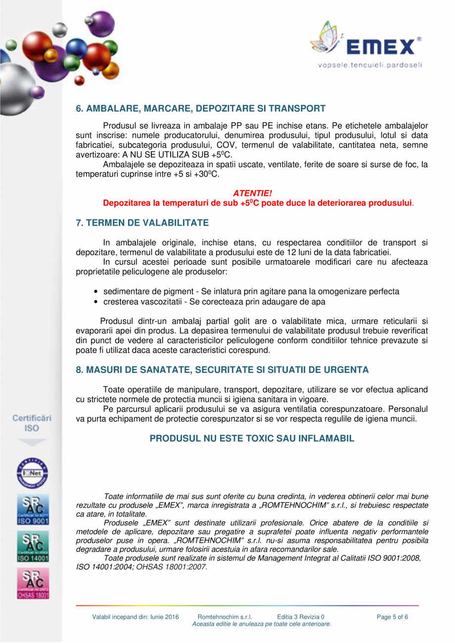 Pagina 5-Vopsea acrilica universala Emex Spectrum EMEX Fisa tehnica Romana eaza cu perii mecanice de sarma,...