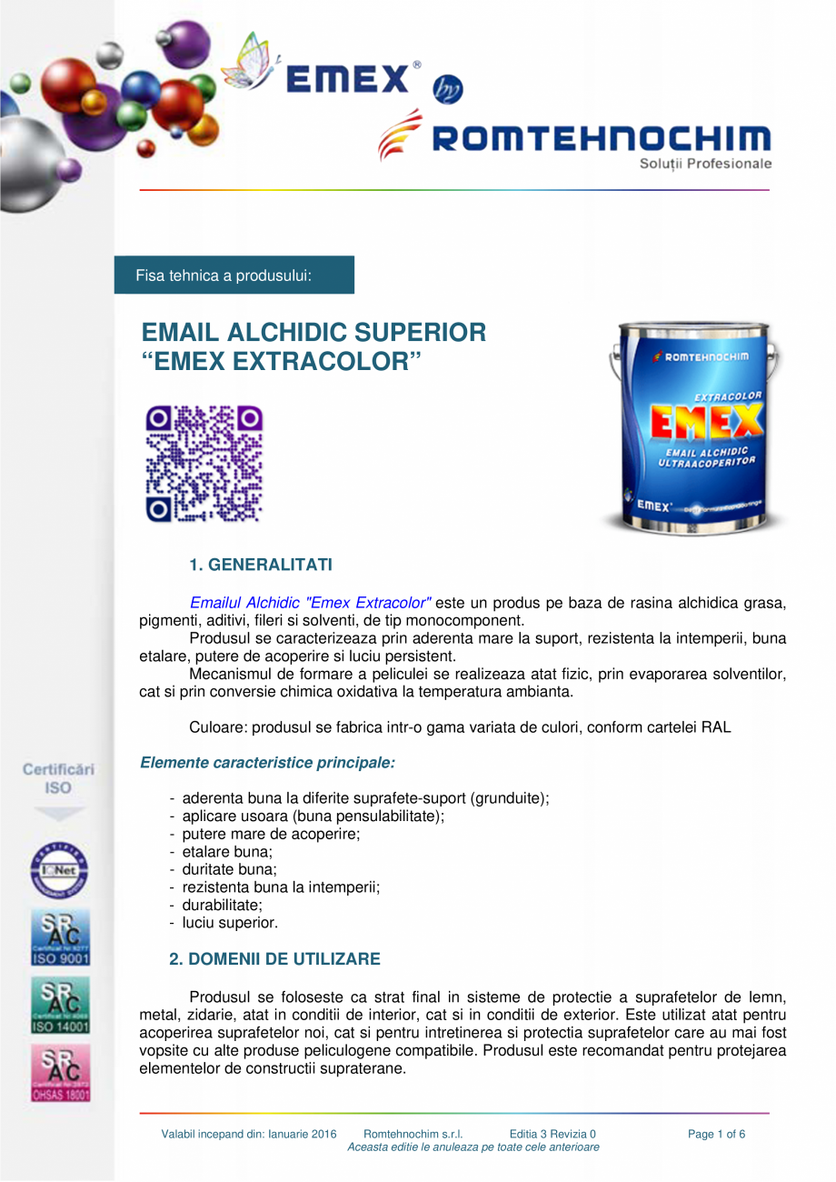 Pagina 1-Email alchidic Emex Extracolor EMEX Fisa tehnica Romana Fisa tehnica a produsului:

EMAIL ALCHIDIC...
