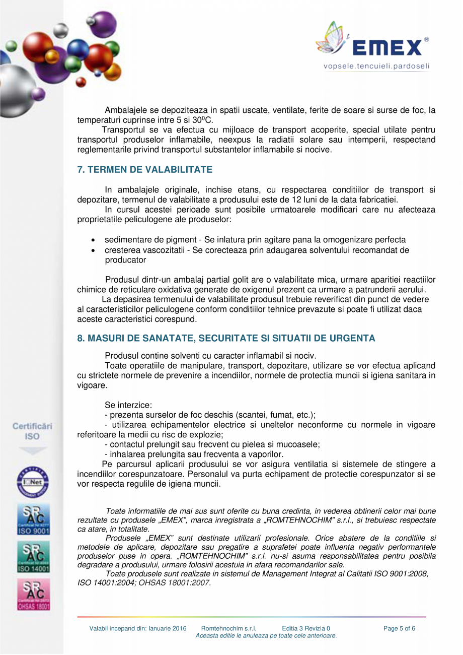 Pagina 5-Email alchidic Premium Emex Gold EMEX Fisa tehnica Romana e curate prin sablare
la gradul Sa 2½...