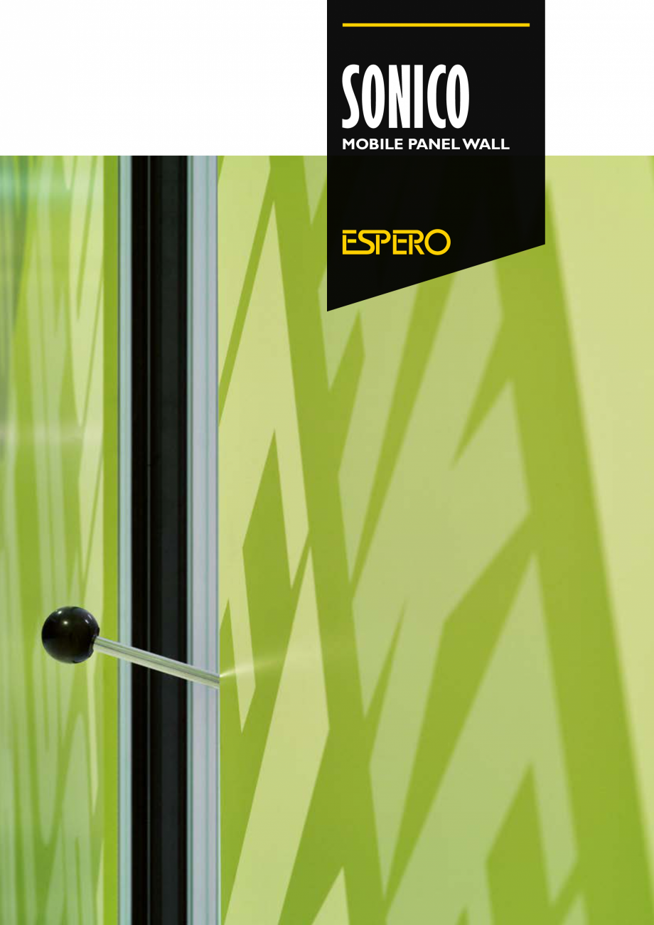 Pagina 1-Pereti mobili, demontabili  ESPERO Sonico Catalog, brosura Engleza SONICO

MOBILE PANEL WALL
...