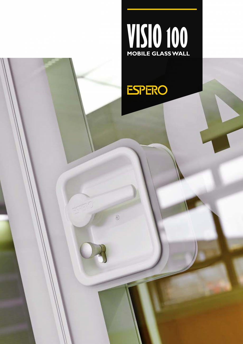 Pagina 1-Pereti mobili, demontabili ESPERO Visio 100 Catalog, brosura Engleza VISIO 100

MOBILE GLASS WALL
...