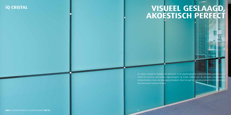 Pagina 4-Pereti modulari pentru birouri QBIQ iQCristal  Catalog, brosura Olandeza dikte 6 tot 12,76 mm

F

#
...