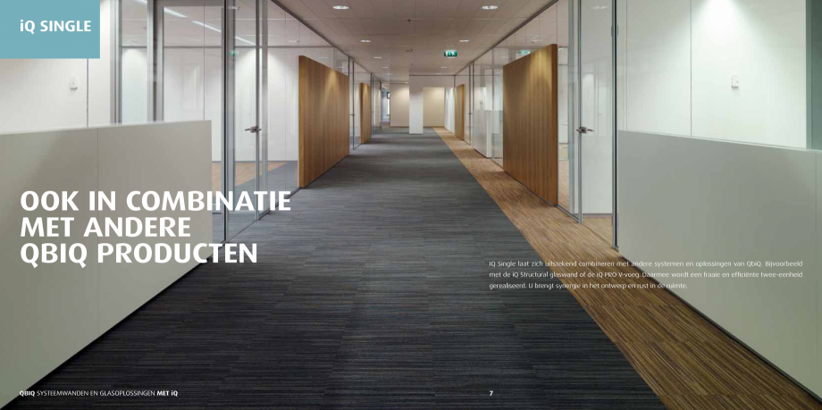 Pagina 4-Pereti modulari pentru birouri QBIQ iQSingle Catalog, brosura Olandeza LASOPLOSSINGEN MET iQ

H

OF ...