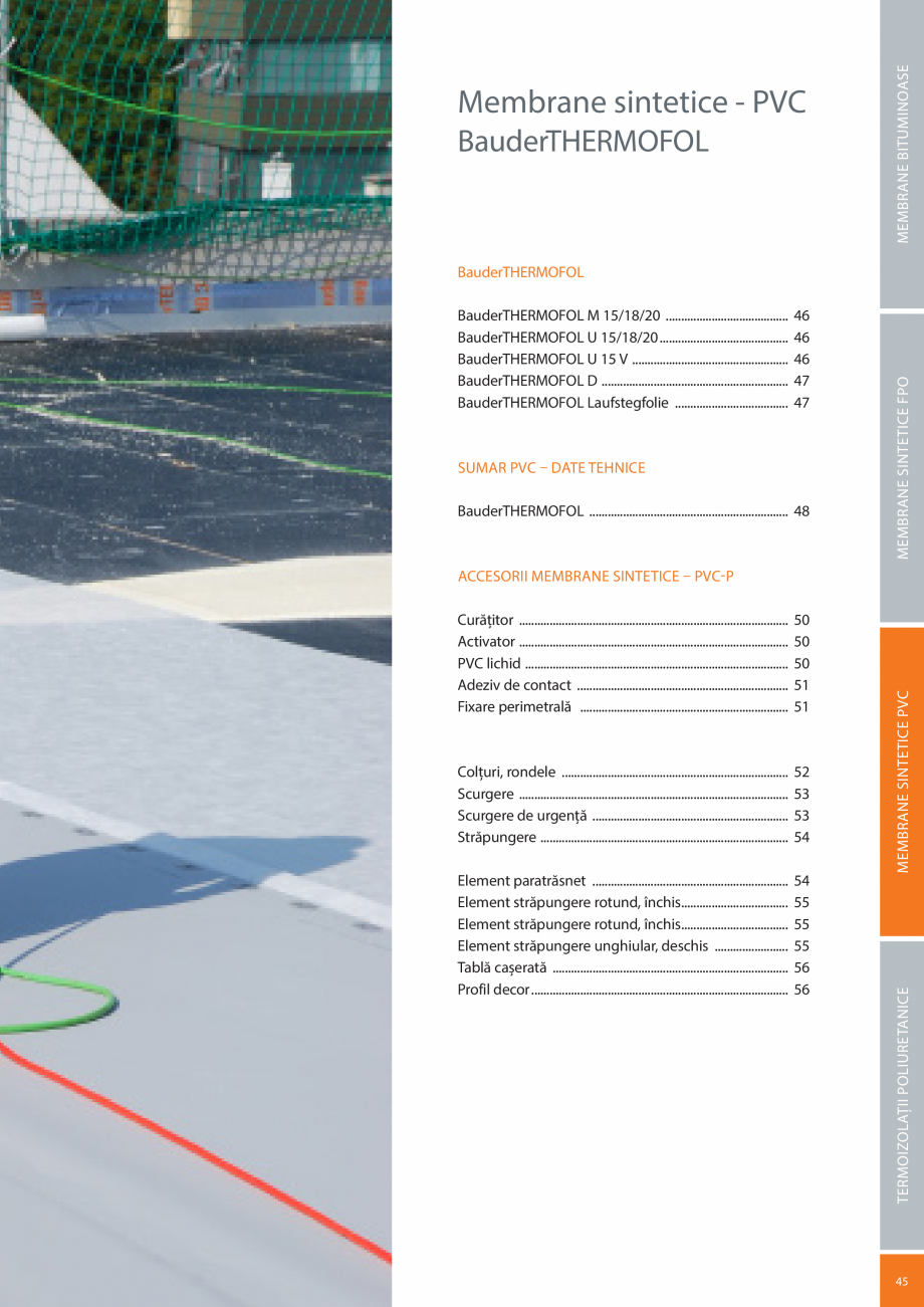 Pagina 45-Sisteme acoperis terasa BAUDER Catalog, brosura Romana mpatibilă cu bitumul și polistirenul
	...