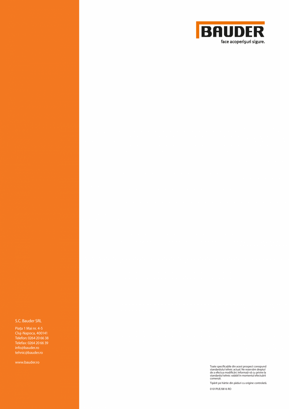 Pagina 72-Sisteme acoperis terasa BAUDER Catalog, brosura Romana au prin lestare

prindere mecanică
sau prin ...