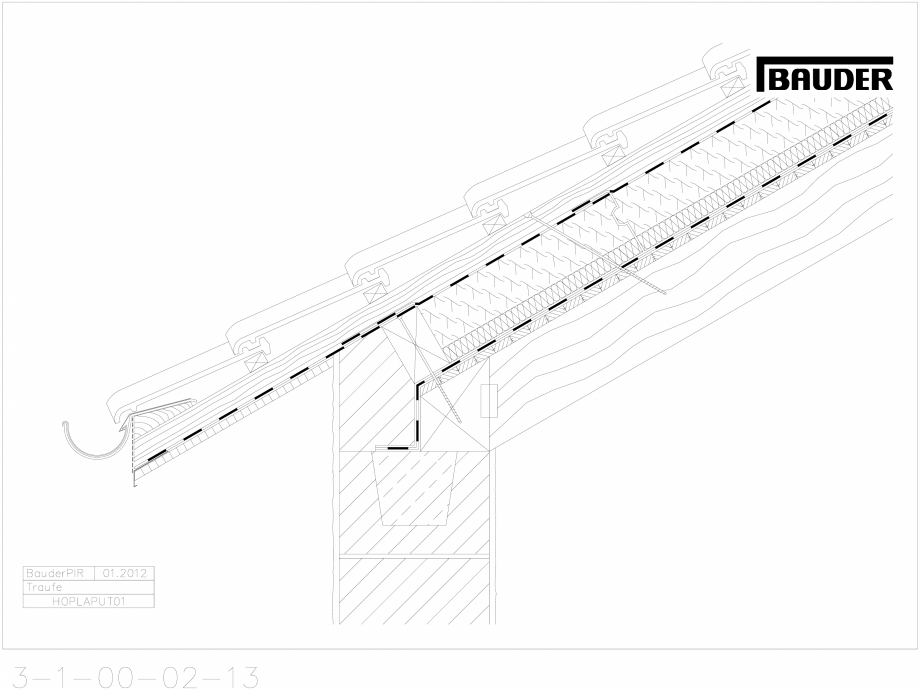 Pagina 1 - CAD-DWG Bauder - Acoperis ceramic - Detaliu streasina HOPLAPUT01 BAUDER Detaliu de montaj...
