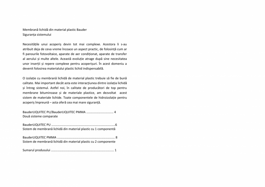Pagina 2-Sistem de hidroizolatie cu membrana lichida din material plastic - BauderLIQUITEC BAUDER LIQUITEC...