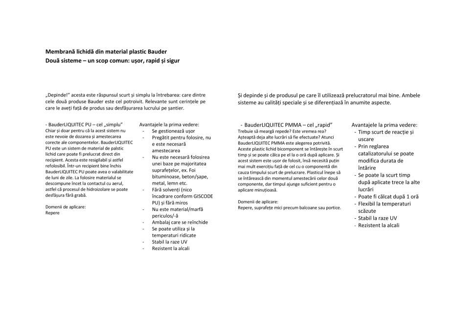Pagina 3-Sistem de hidroizolatie cu membrana lichida din material plastic - BauderLIQUITEC BAUDER LIQUITEC...