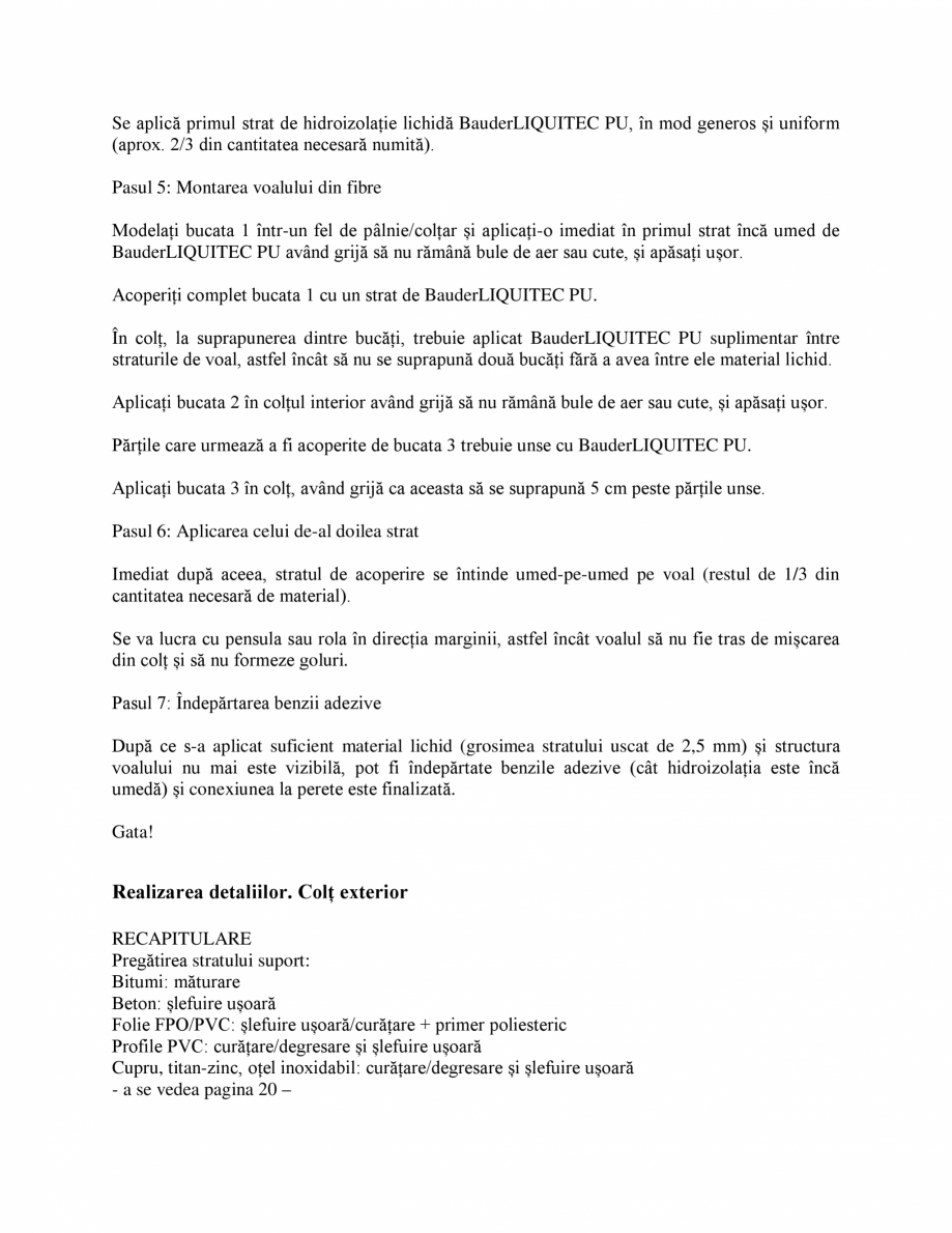 Pagina 16-Membrana lichida din material plastic BAUDER BauderLIQUITEC PU Instructiuni montaj, utilizare Romana...