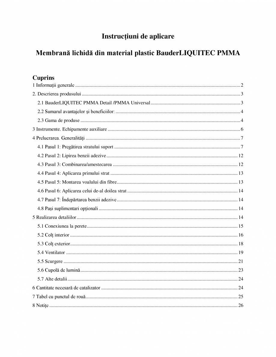 Pagina 1-Membrana lichida din material plastic BAUDER BauderLIQUITEC PMMA Instructiuni montaj, utilizare...