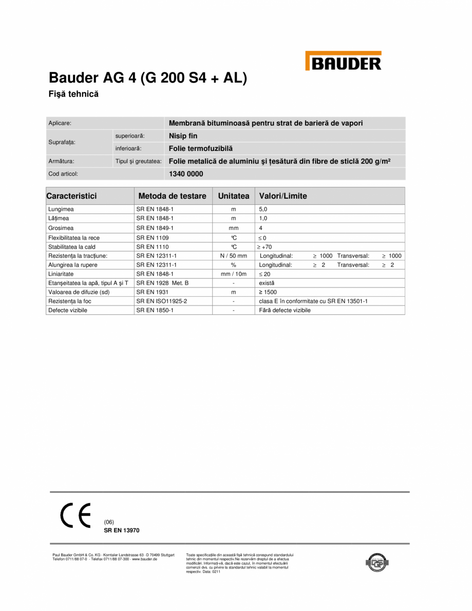 Pagina 1-Bariera de vapori cu bitum oxidat BAUDER BauderAG 4 (G 200 S4 + AL) Fisa tehnica Bauder AG 4 (G 200 ...