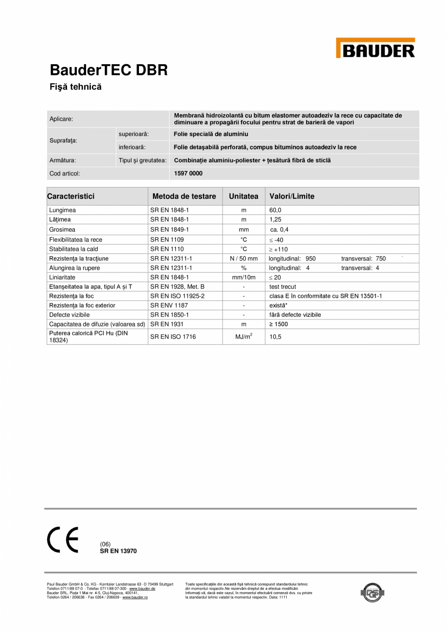 Pagina 1-Membrana bituminoasa autoadeziva - bariera de vapori BAUDER BauderTEC DBR Fisa tehnica BauderTEC DBR...