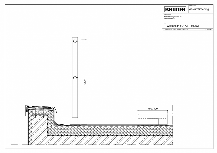 Pagina 1-CAD-PDF Bauder - Detaliu balustrada (protectie impotriva caderii) - FD_AST_01 BAUDER Detaliu de...
