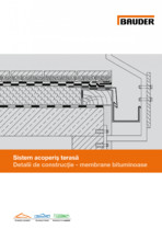 Sistem acoperis terasa - Detalii de constructie - membrane bituminoase BAUDER