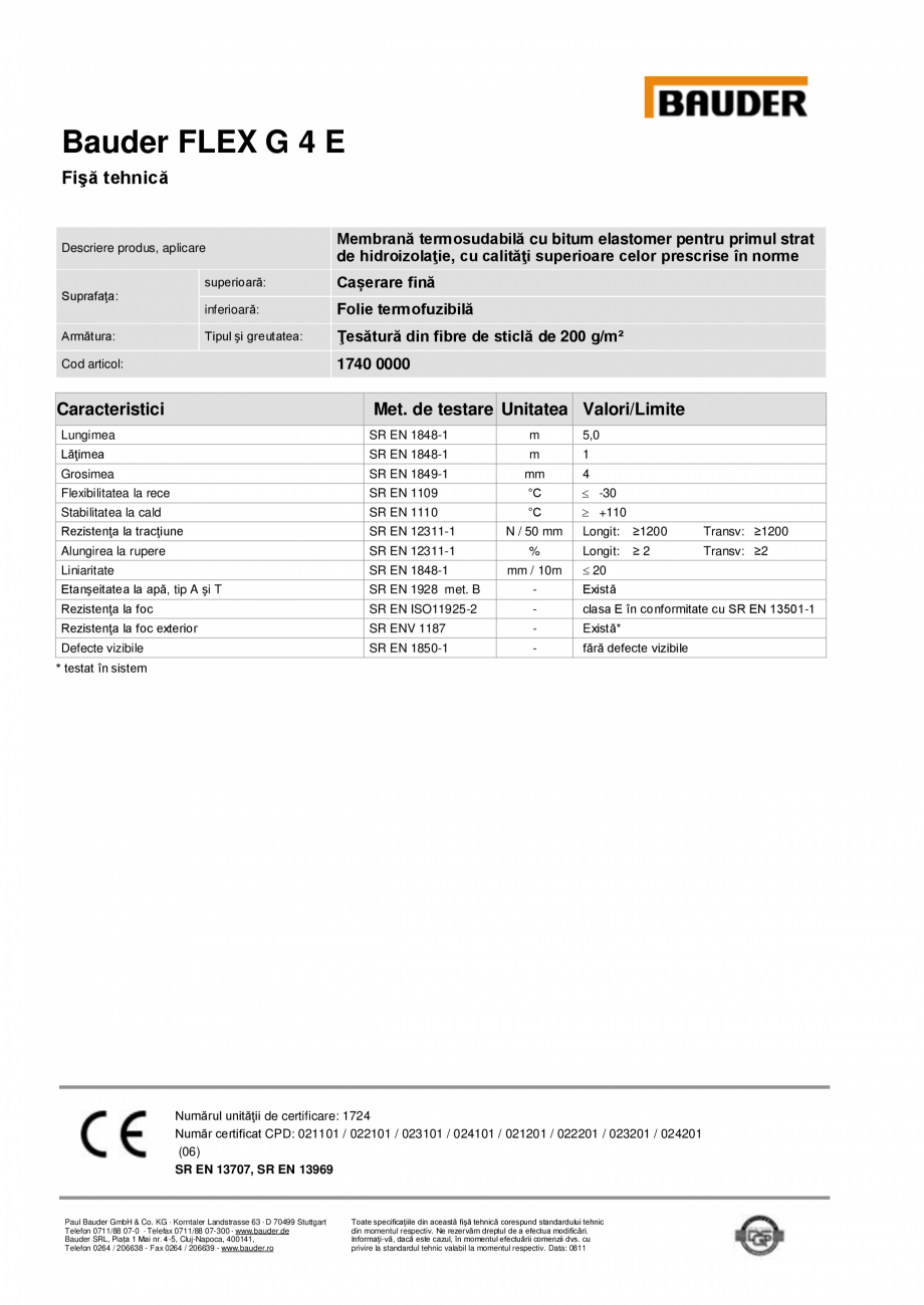 Pagina 1-Membrana termosudabila cu bitum elastomer BAUDER FLEX G4E Fisa tehnica Romana Bauder FLEX G 4 E...