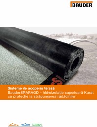 Sisteme de acoperis terasa - Hidroizolatie superioara Karat cu protectie la strapungerea radacinilor