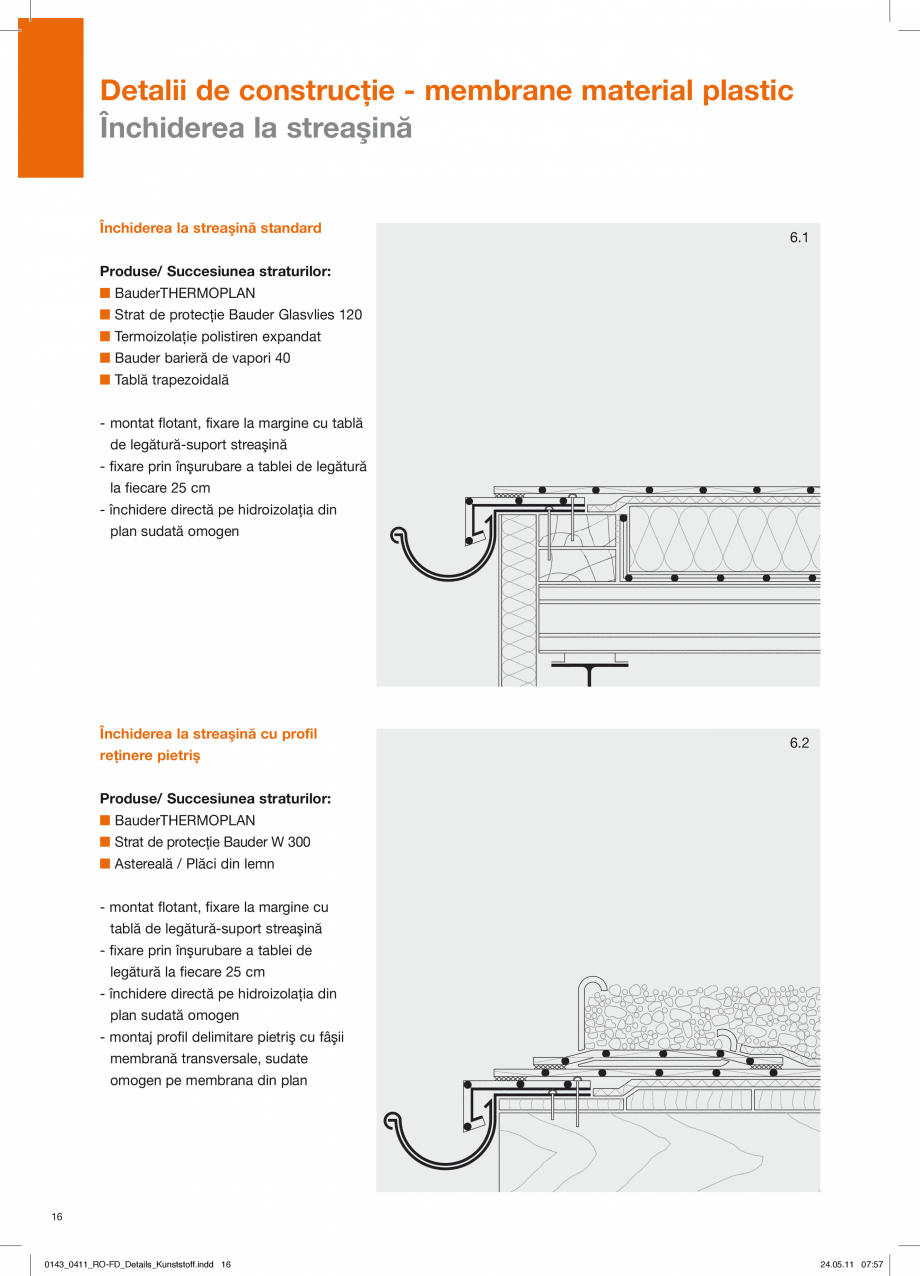 Pagina 16 - CAD-PDF Detalii de constructie-mebrane din material plastic BAUDER Detaliu de montaj 