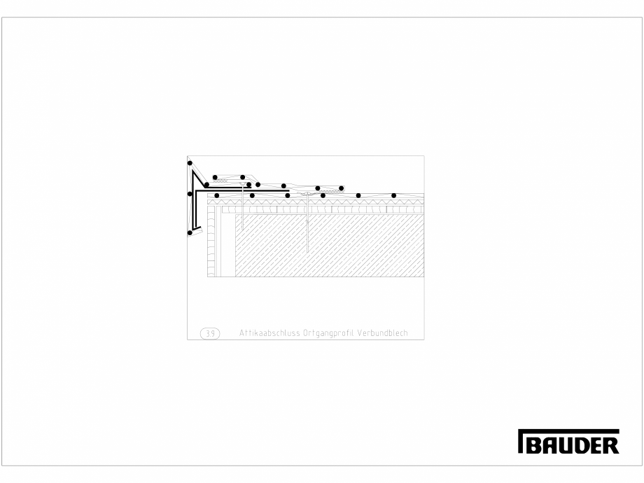 Pagina 1-CAD-DXF Bauder - Detaliu - Inchidere atic - 3_9_(0711) BAUDER Detaliu de montaj 
