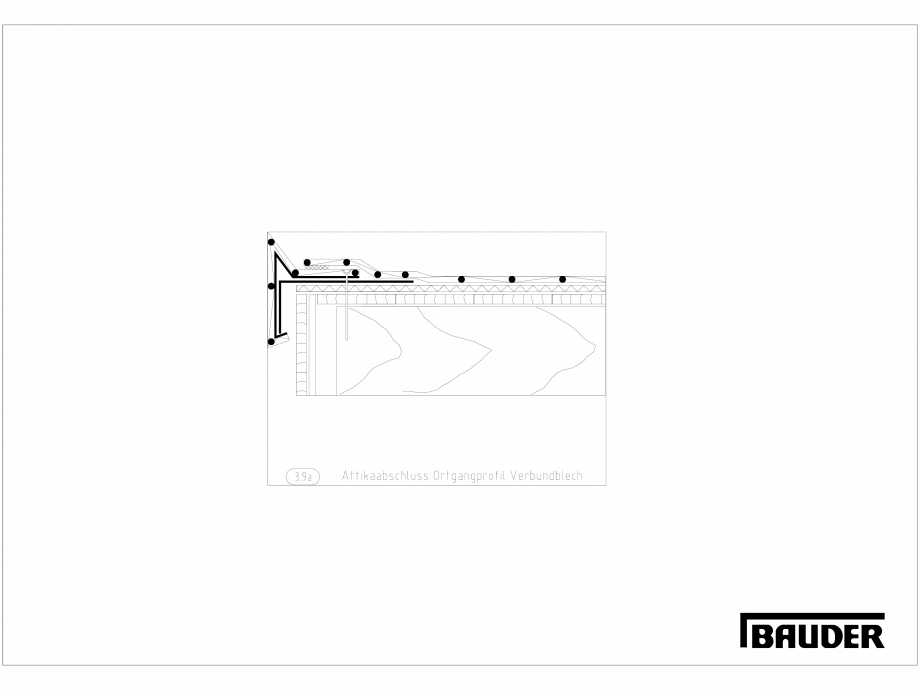 Pagina 1-CAD-DXF Bauder - Detaliu - Inchidere atic - 3_9_a_(0811) BAUDER Detaliu de montaj 