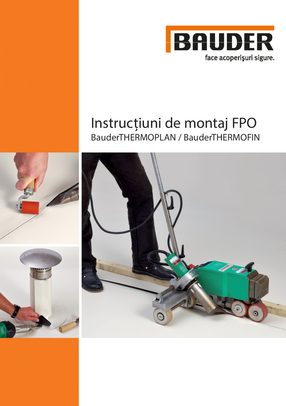 Pagina 1-Instructiuni de montaj FPO BAUDER THERMOPLAN, THERMOFIN Instructiuni montaj, utilizare Romana...