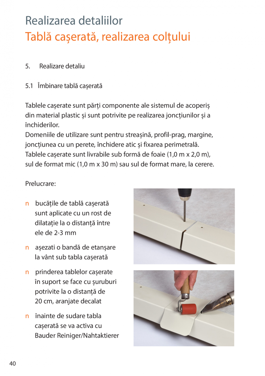 Pagina 40-Instructiuni de montaj FPO BAUDER THERMOPLAN, THERMOFIN Instructiuni montaj, utilizare Romana 
în...