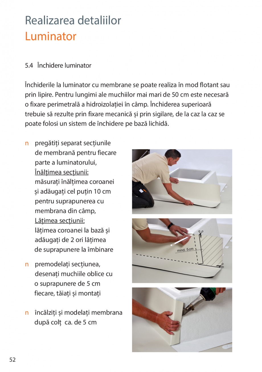 Pagina 52-Instructiuni de montaj FPO BAUDER THERMOPLAN, THERMOFIN Instructiuni montaj, utilizare Romana ă
n	 ...