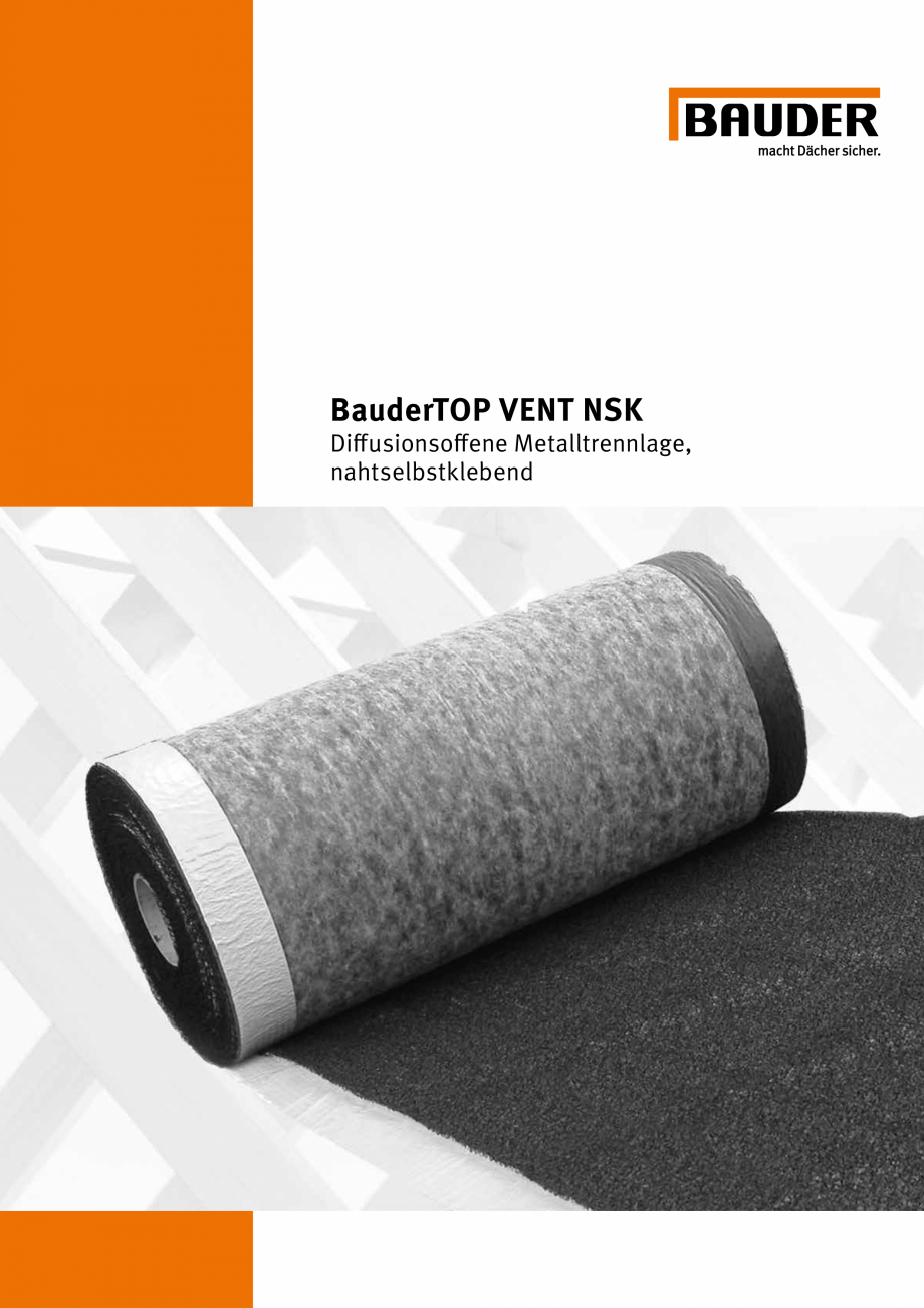 Pagina 1-Strat de separatie autoadeziv pe cusatura pentru acoperisuri metalice, permeabil la difuzie BAUDER...