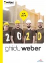 weber ghid 2020 - Consultati solutiile noastre si produsele recomandate in diferite situatii
