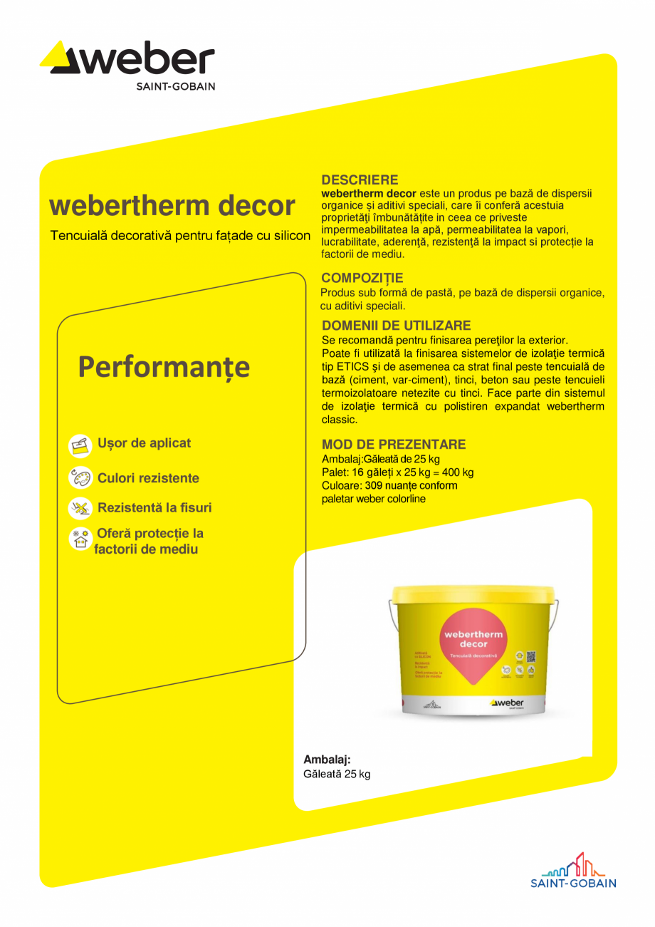 Pagina 1-Tencuiala decorativa acrilica cu silicon WEBER webertherm decor Fisa tehnica Romana DESCRIERE
...