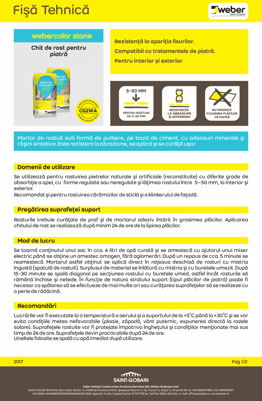 Pagina 1-Chit de rost pentru piatra WEBER webercolor stone Fisa tehnica Romana Fişă Tehnică
webercolor...
