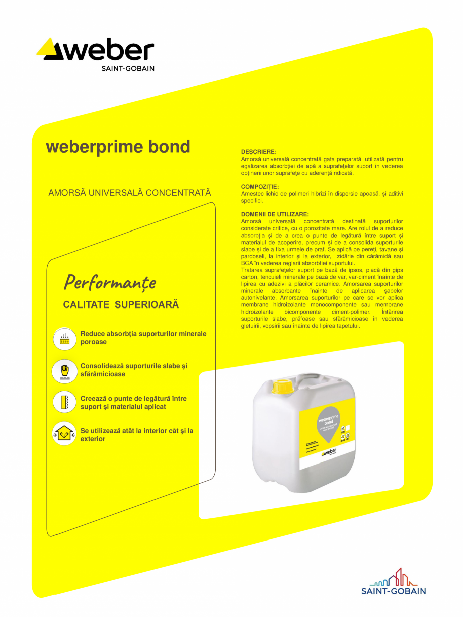 Pagina 1-Amorsa universala concentrata WEBER weberprime bond Fisa tehnica Romana weberprime bond
AMORSĂ...