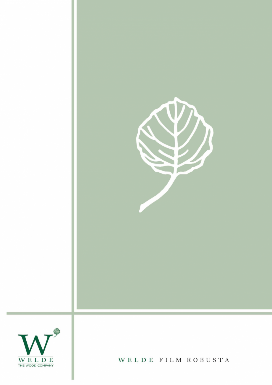 Pagina 1-Catalog Tego Welde WELDE Catalog, brosura Romana, Engleza WELDE FILM–FACED ROBUSTA PLYWOOD
Welde ...