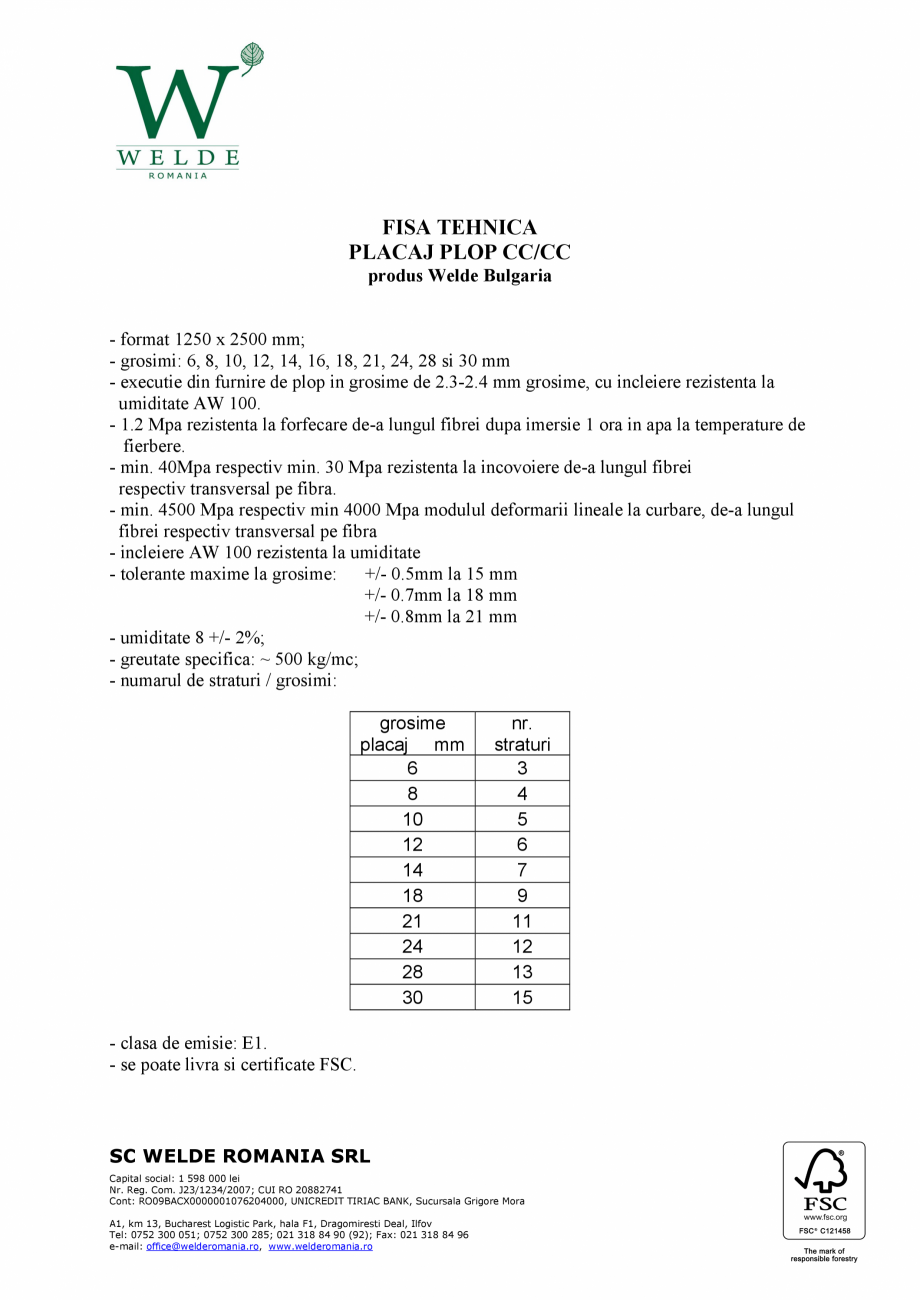 Pagina 1-Placaj plop CC WELDE Fisa tehnica Romana FISA TEHNICA
PLACAJ PLOP CC/CC
produs Welde Bulgaria

-...